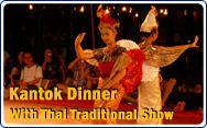 Kantok Dinner with Thai Traditional Show